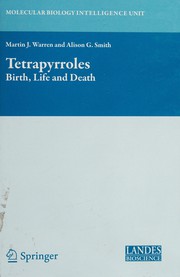 Tetrapyrroles Birth, Life and Death  Cover Image