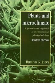 Plants and microclimate :  a quantitative approach to environmental plant physiology /  Cover Image