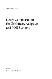 Delay Compensation for Nonlinear, Adaptive, and PDE Systems Cover Image