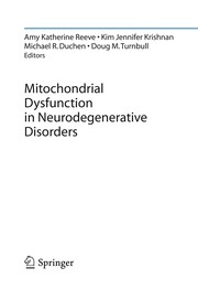 Mitochondrial Dysfunction in Neurodegenerative Disorders Cover Image