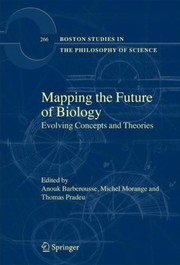 Mapping the Future of Biology Evolving Concepts and Theories  Cover Image