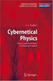 Cybernetical physics : from control of chaos to quantum control  Cover Image