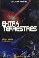 Extraterrestres vistos desde la ciencia  Cover Image