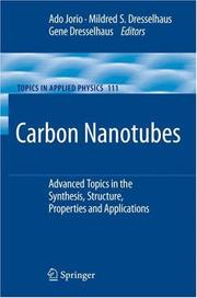 Carbon nanotubes : advanced topics in the synthesis, structure, properties and applications  Cover Image