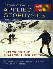 Introduction to applied geophysics : exploring the shallow subsurface  Cover Image