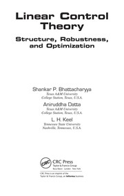 Linear control theory : structure, robustness, and optimization  Cover Image