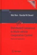 Distributed Consensus in Multi-vehicle Cooperative Control Theory and Applications  Cover Image