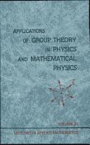 Applications of group theory in physics and mathematical physics  Cover Image