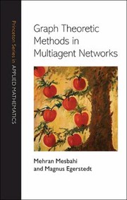 Graph theoretic methods in multiagent networks  Cover Image
