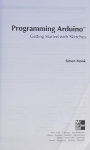 Programming arduino : getting started with sketches  Cover Image