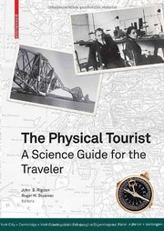 The Physical Tourist A Science Guide for the Traveler  Cover Image
