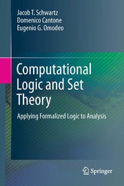 Computational Logic and Set Theory Applying Formalized Logic to Analysis  Cover Image