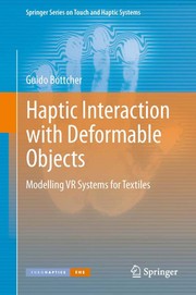 Haptic Interaction with Deformable Objects Modelling VR Systems for Textiles  Cover Image