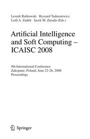 Artificial Intelligence and Soft Computing – ICAISC 2008 9th International Conference Zakopane, Poland, June 22-26, 2008 Proceedings  Cover Image