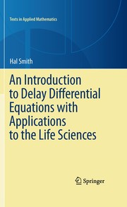 An Introduction to Delay Differential Equations with Applications to the Life Sciences Cover Image