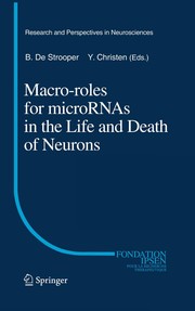 Macro Roles for MicroRNAs in the Life and Death of Neurons Cover Image