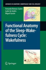 Functional Anatomy of the Sleep-Wakefulness Cycle: Wakefulness Cover Image