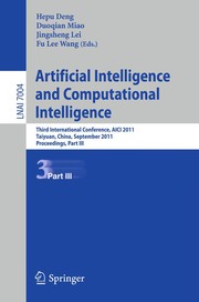 Artificial Intelligence and Computational Intelligence Third International Conference, AICI 2011, Taiyuan, China, September 24-25, 2011, Proceedings, Part III  Cover Image