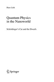 Quantum Physics in the Nanoworld Schrödinger's Cat and the Dwarfs  Cover Image