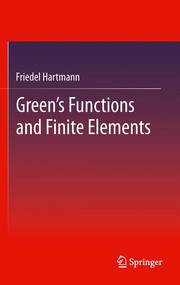 Green's Functions and Finite Elements Cover Image