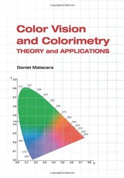 Color vision and colorimetry : theory and applications  Cover Image