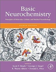 Basic neurochemistry :   principles of molecular, cellular, and medical neurobiology /  Cover Image