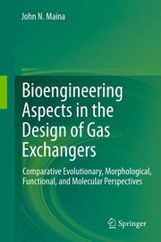 Bioengineering Aspects in the Design of Gas Exchangers Comparative Evolutionary, Morphological, Functional, and Molecular Perspectives  Cover Image