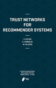 Trust Networks for Recommender Systems Cover Image