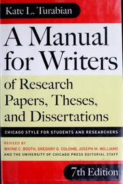 A manual for writers of research papers, theses, and dissertations : chicago style for students and researchers  Cover Image