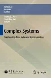Complex Systems : fractionality, time-delay and synchronization  Cover Image