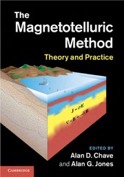 The magnetotelluric methods : theory and practice  Cover Image