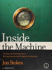 Inside the machine : an illustrated introduction to microprocessors and computer architecture  Cover Image