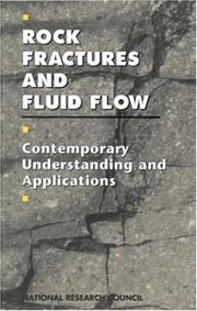 Rock fractures and fluid flow : contemporary understanding and applications  Cover Image