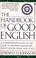 Go to record The handbook of good english