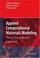 Go to record Applied computational materials modeling : theory, simulat...