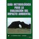 Go to record Guía metodológica para la evaluación del impacto ambiental