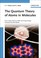 Go to record The quantum theory of atoms in molecules:   from solid sta...