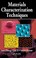 Go to record Materials characterization techniques
